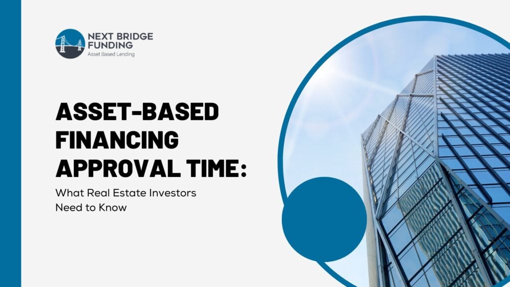 How Fast Can Asset-Based Financing Be Approved?